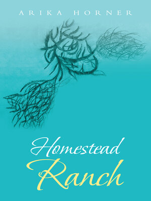 cover image of Homestead Ranch